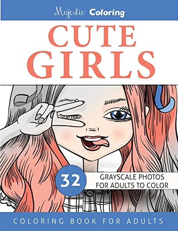 Cute Girls: Grayscale Coloring For Adults-..