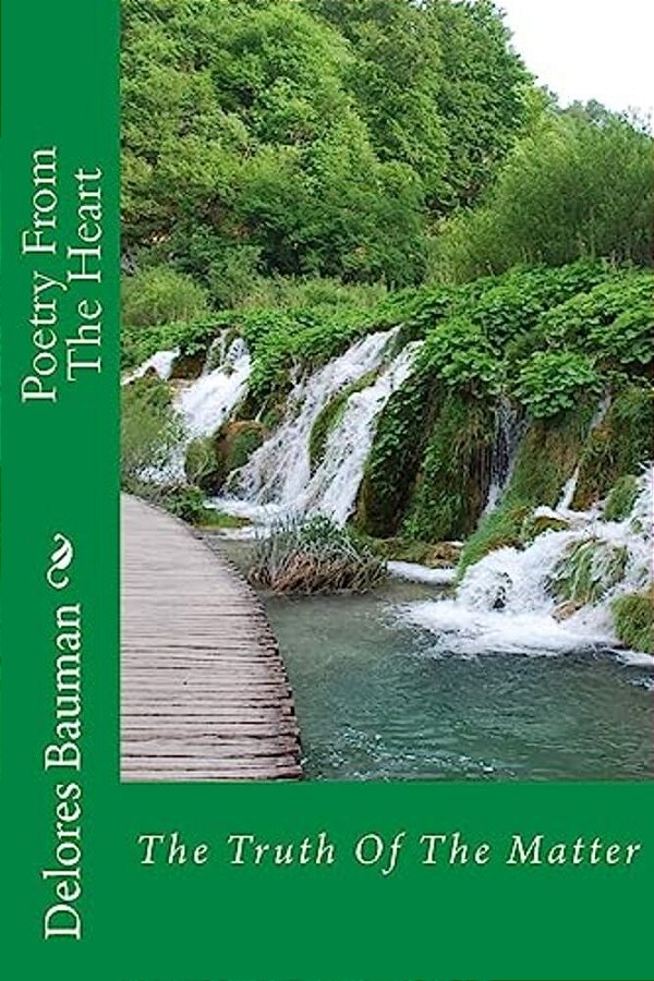 Poetry From The Heart: The Truth Of The Matter-..