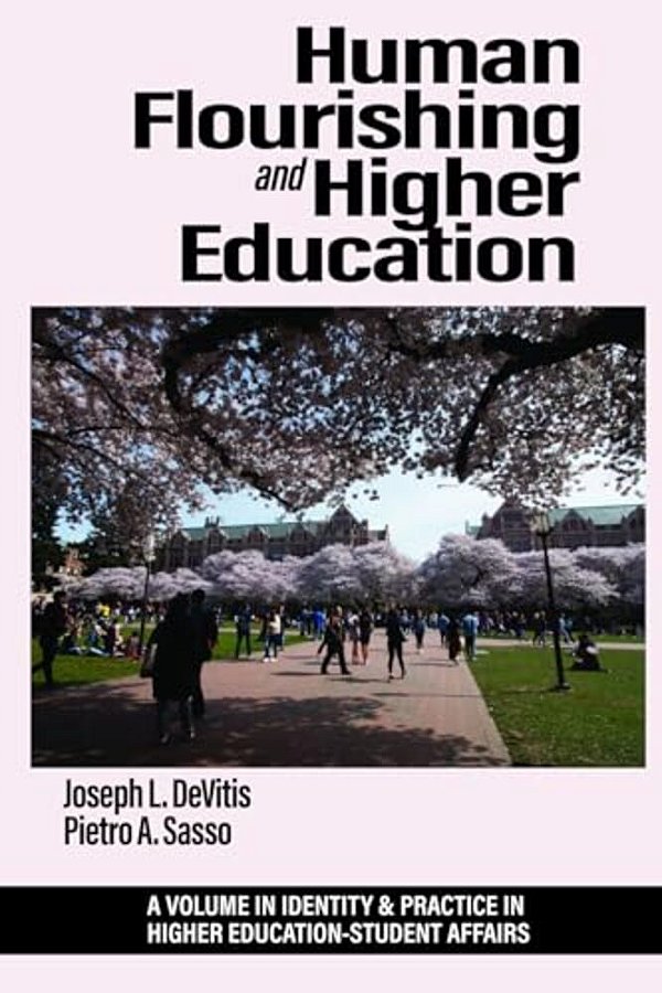Human Flourishing And Higher Education-..