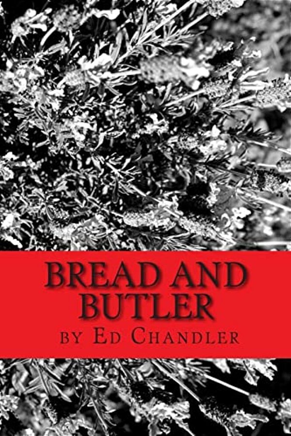 Bread And Butler-..