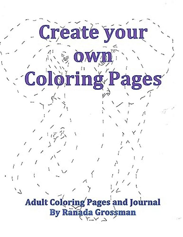 Create Your Own Coloring Pages-..