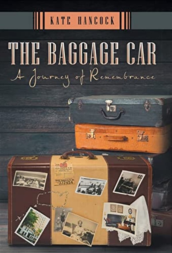The Baggage Car: A Journey Of Remembrance-..