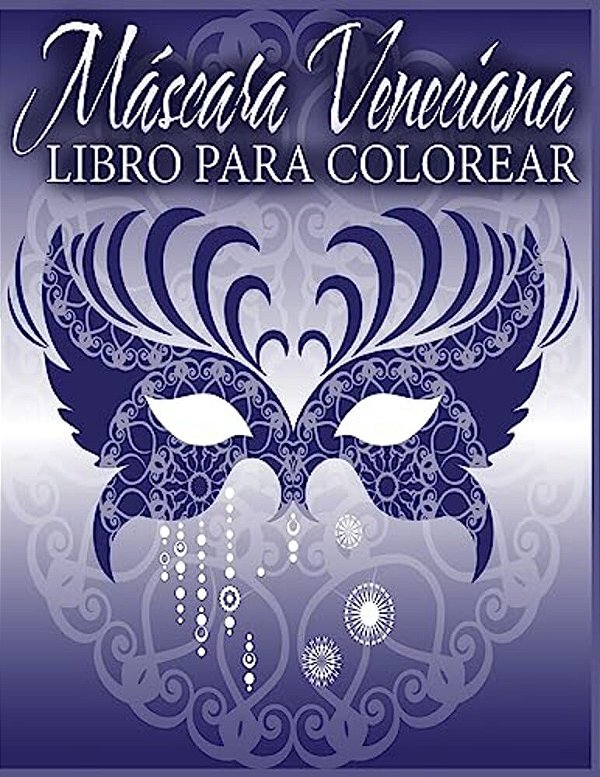 Máscara Veneciana Libro Para Colorear-..