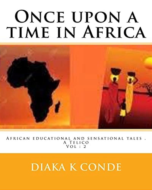 Once Upon A Time In Africa: A La Perle Telico-..