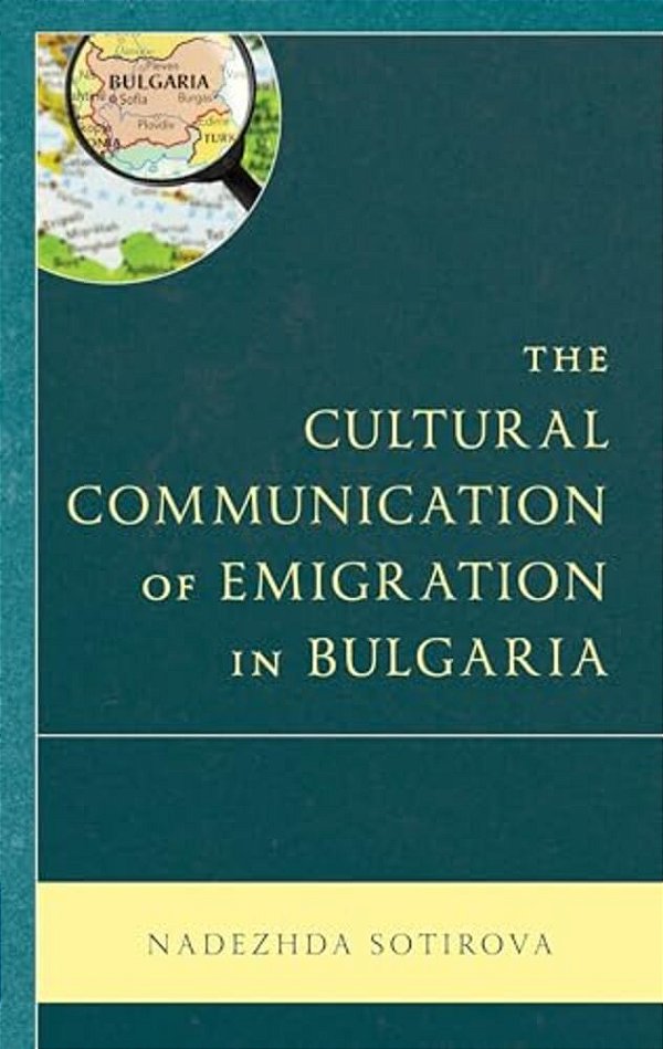 Cultural Communication Of Emigration In Bulgaria-..