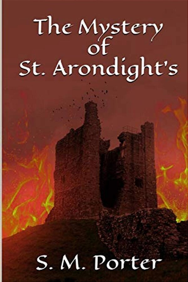 The Mystery Of St. Arondight's-..