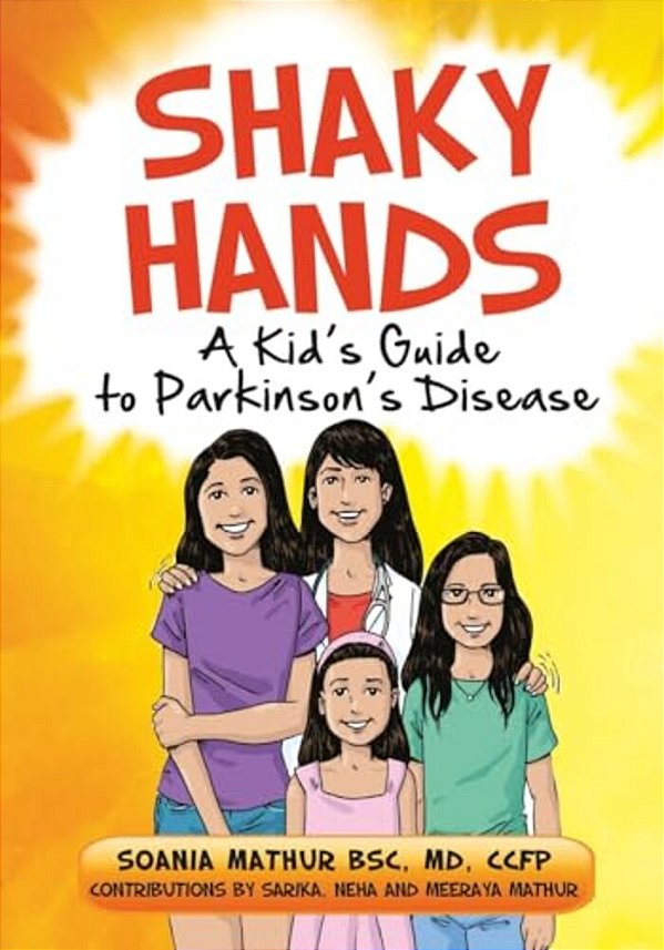 Shaky Hands - A Kid's Guide To Parkinson's Disease-..