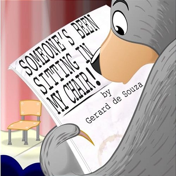 Someone's Been Sitting In My Chair!-..