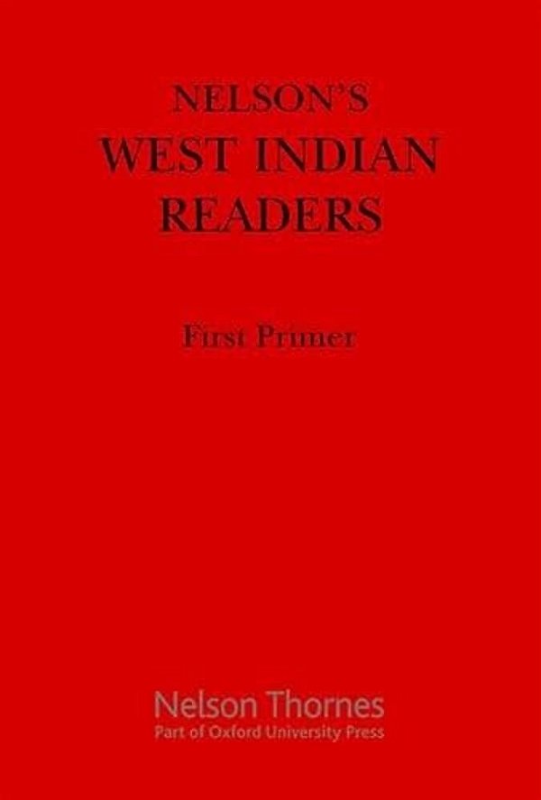 Nelson's West Indian Readers First Primer-..
