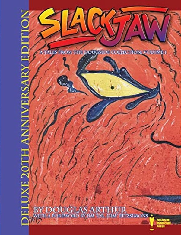 Slackjaw: Deluxe 20Th Anniversary Edition-..