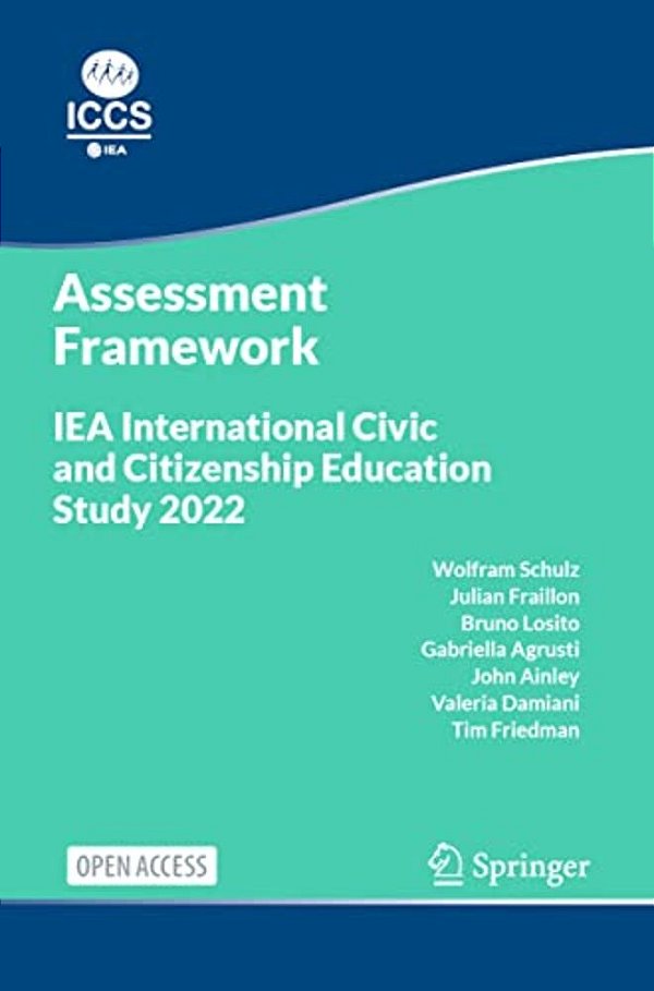 Iea International Civic And Citizenship Education Study 2022 Assessment Framework-..