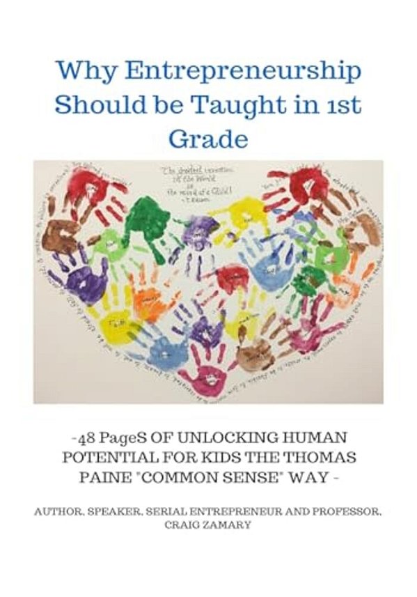 Why Entrepreneurship Should Be Taught In 1ST Grade-..