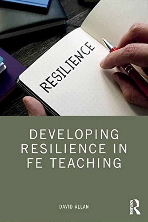 Developing Resilience In Fe Teaching-..