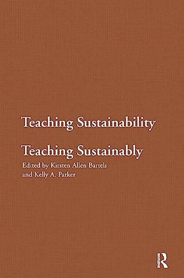 Teaching Sustainability/Teaching Sustainably-..