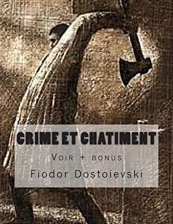 Crime Et Chatiment: Voir + Bonus-..
