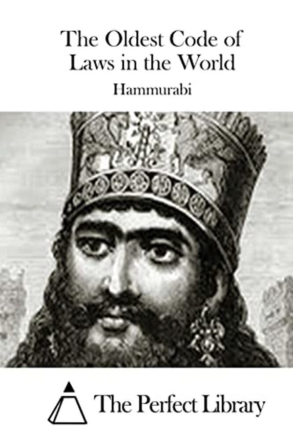 The Oldest Code Of Laws In The World-..