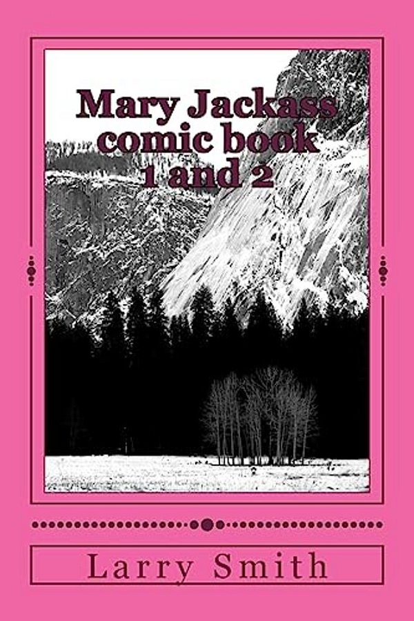 Mary Jackass Comic Book 1 And 2-..