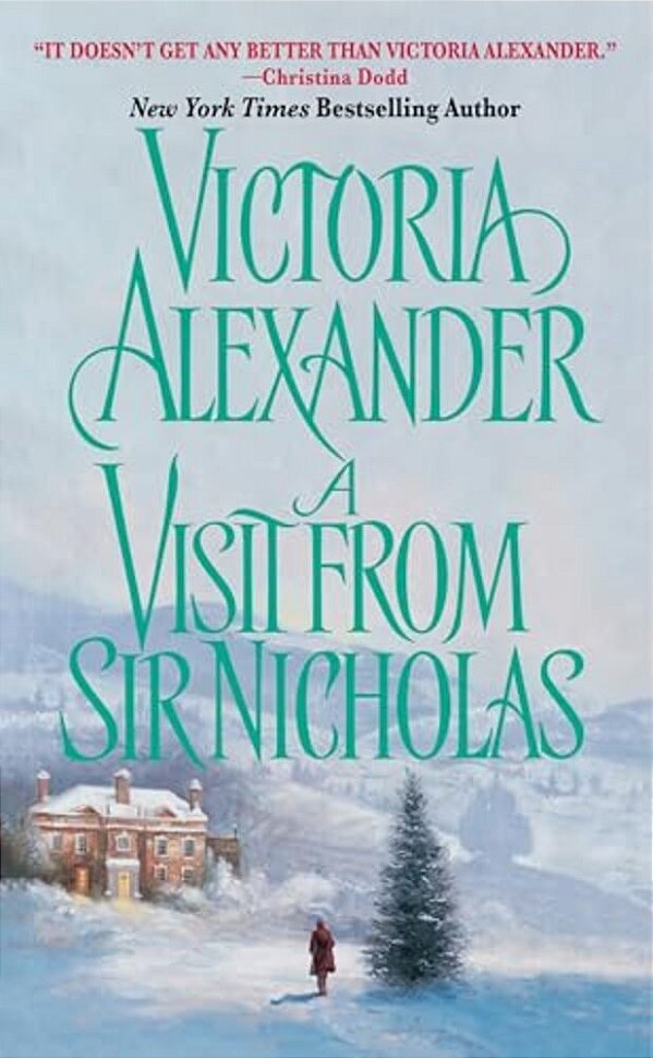 A Visit From Sir Nicholas-..