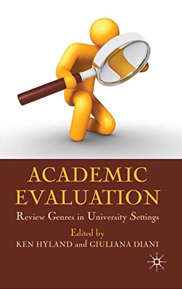 Academic Evaluation: Review Genres In University Settings-..