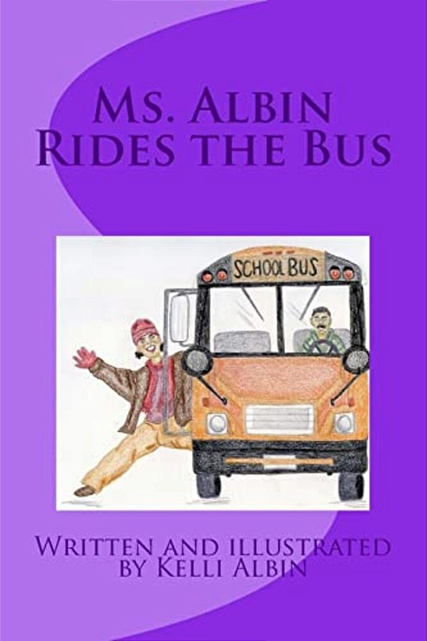 Ms. Albin Rides The Bus-..