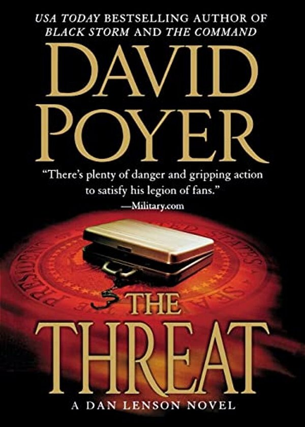The Threat: A Dan Lenson Novel-..