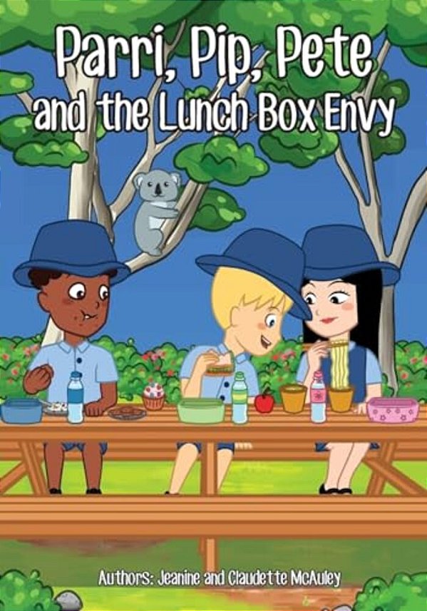 Parri, Pip, Pete And The Lunch Box Envy: (Fun Story Teaching You The Value Of Sharing And Cultural Differences, Children Books For Kids Ages 5-8)-..