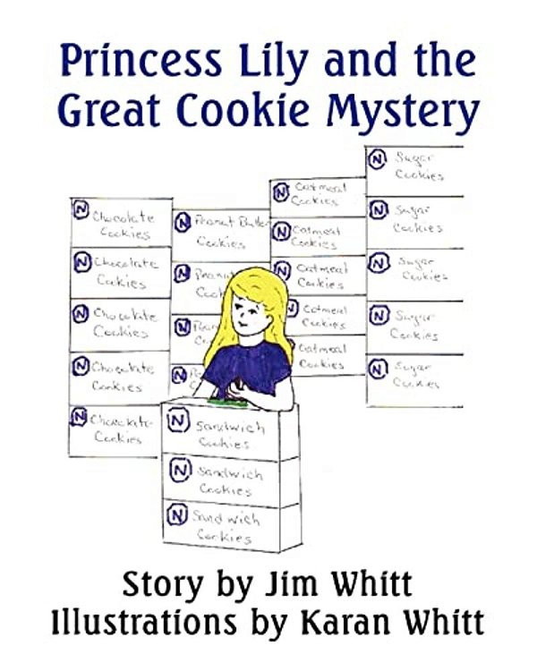 Princess Lily And The Great Cookie Mystery-..