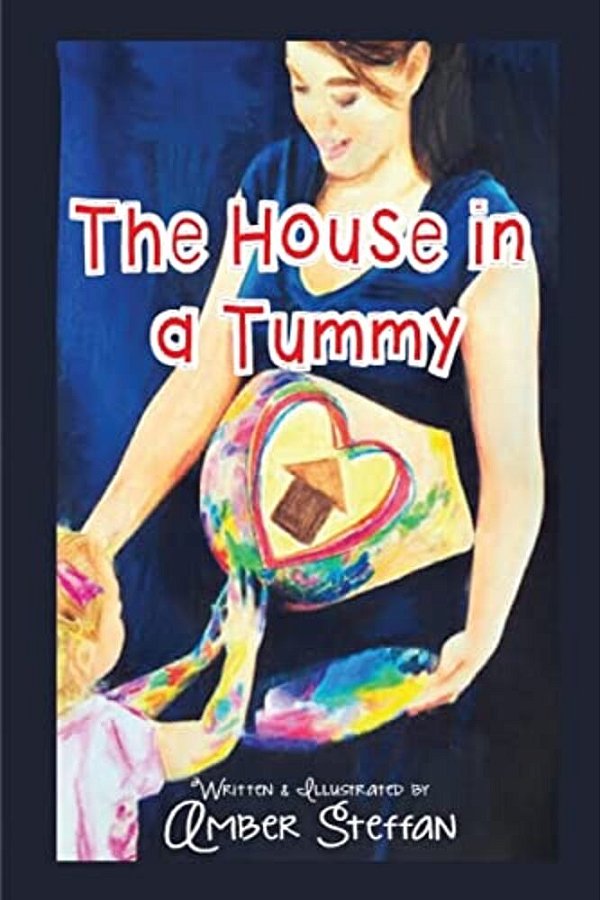 The House In A Tummy: The House In A Tummy-..