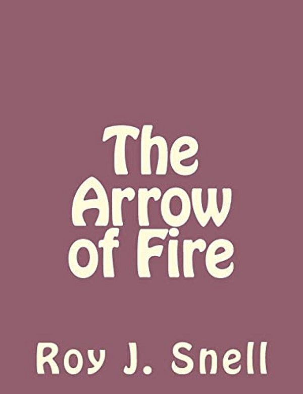 The Arrow Of Fire-..