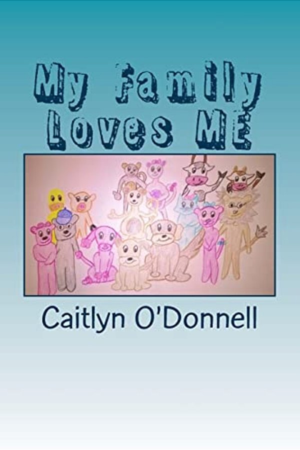 My Family Loves Me-..