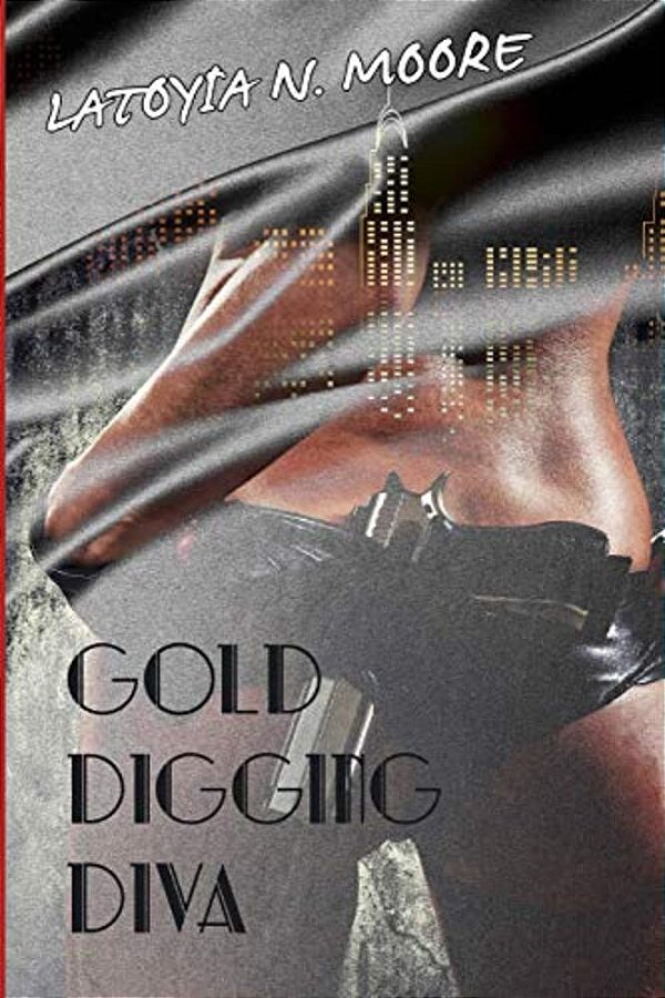 Gold Digging Diva-..