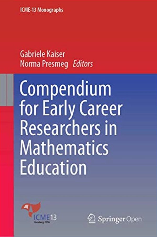 Compendium For Early Career Researchers In Mathematics Education-..
