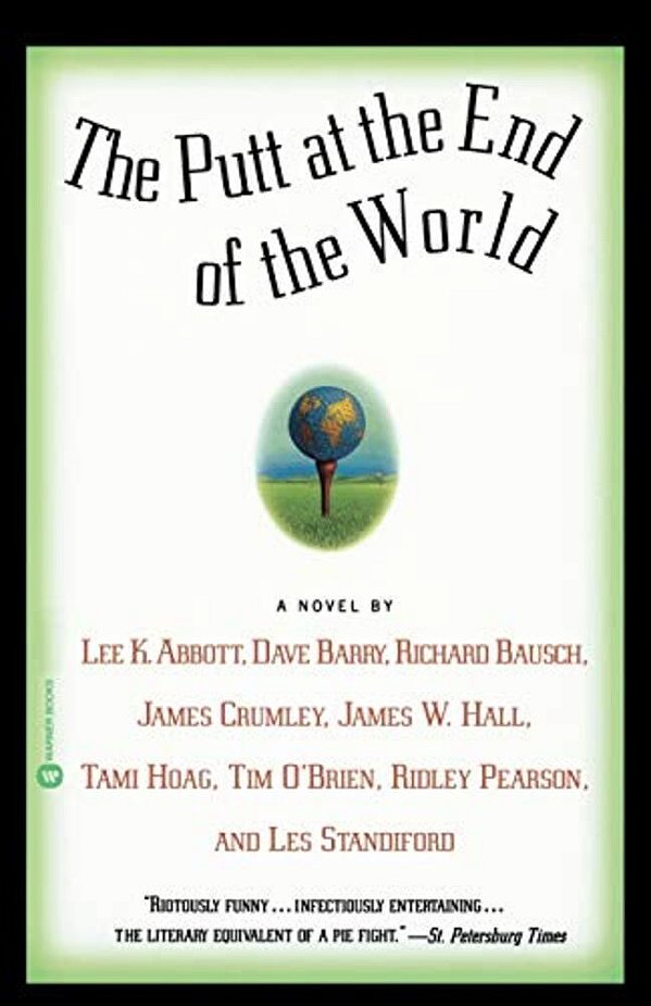 The Putt At The End Of The World-..