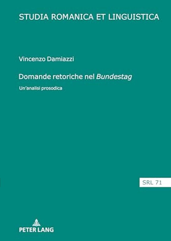 Domande Retoriche Nel Bundestag: Un'Analisi Prosodica-..
