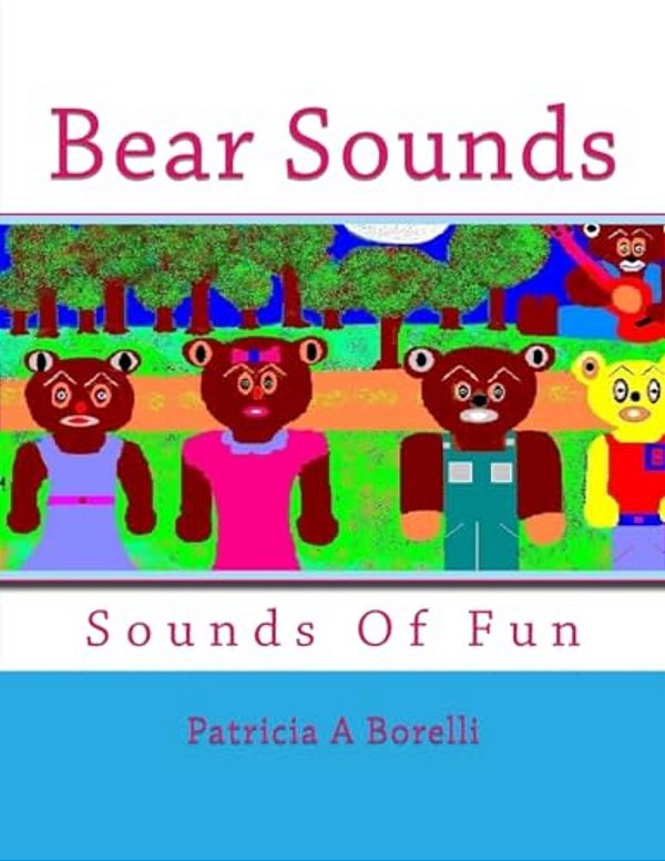 Bear Sounds: Sounds Of Fun-..