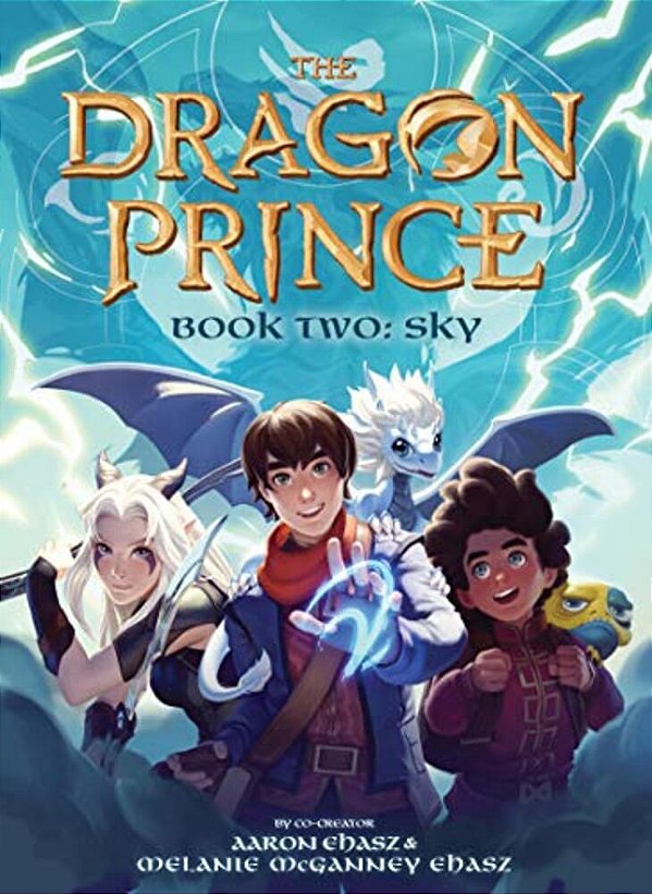 Book Two: Sky (The Dragon Prince #2): Volume 2-..