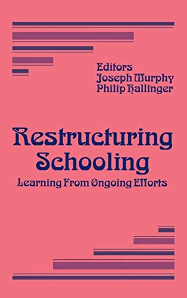 Restructuring Schooling-..