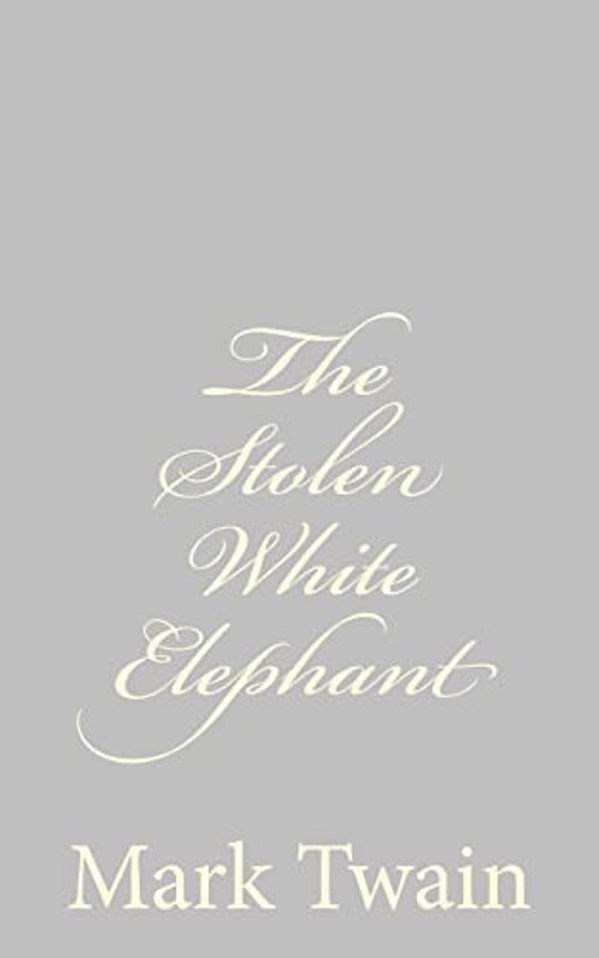 The Stolen White Elephant-..