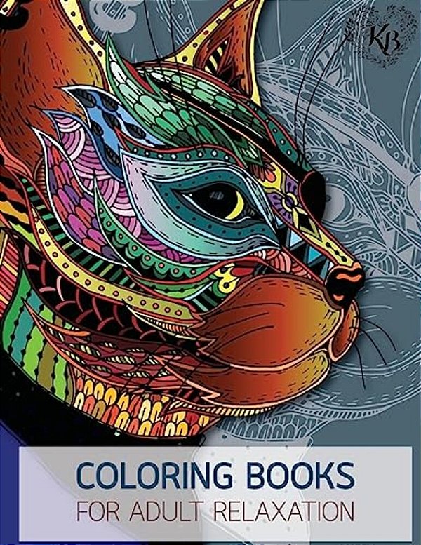 Magnificent Design Cat Anti Stress Adults Coloring Book: Anti Stress Adults Coloring Book To Bring You Back To Calm & Mindfulness-..