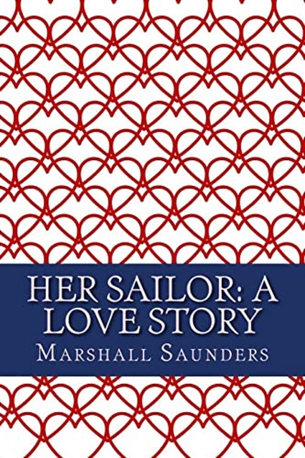 Her Sailor: A Love Story-..