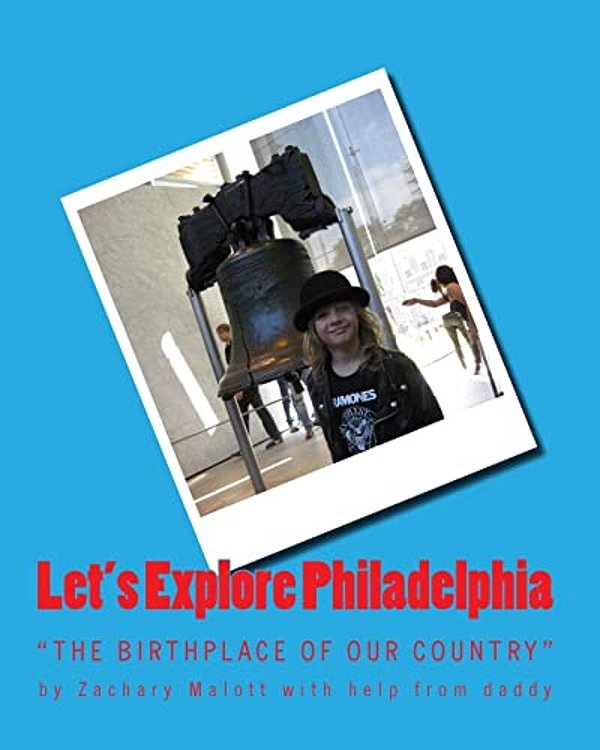 Let's Explore Philadelphia-..