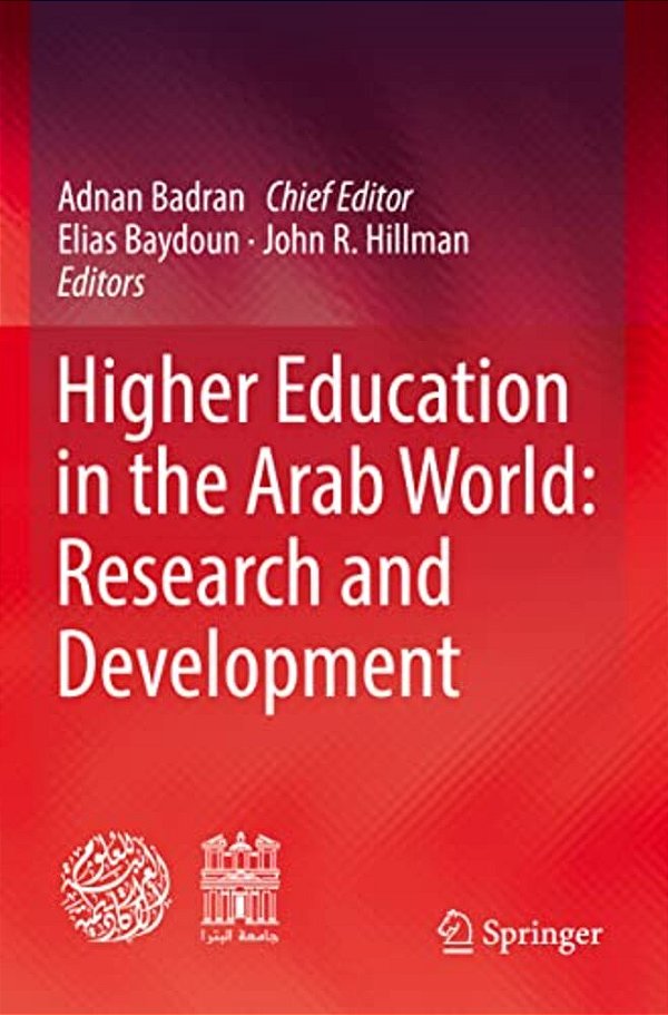 Higher Education In The Arab World: Research And Development-..