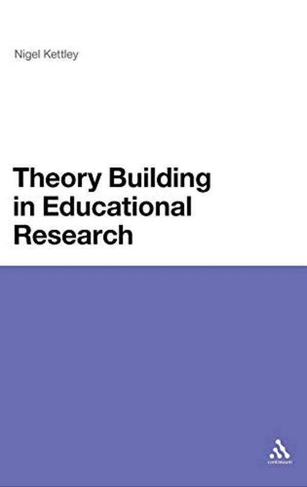 Theory Building In Educational Research-..