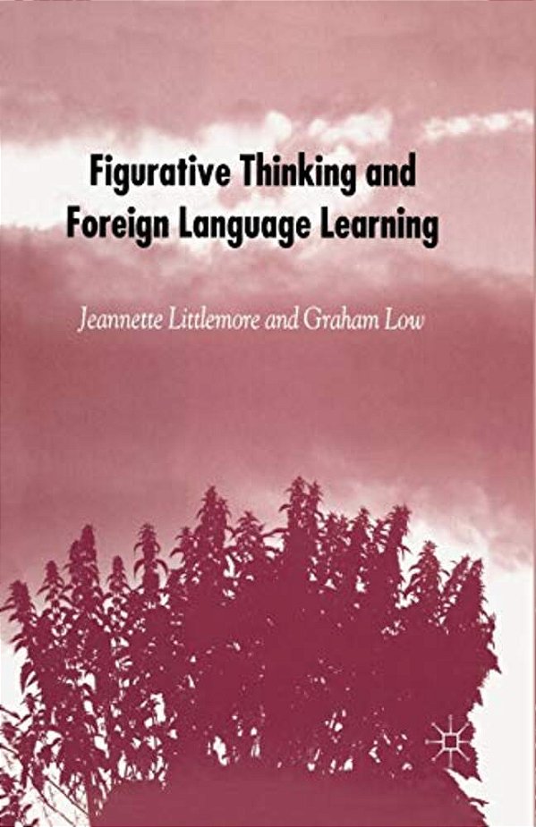 Figurative Thinking And Foreign Language Learning-..