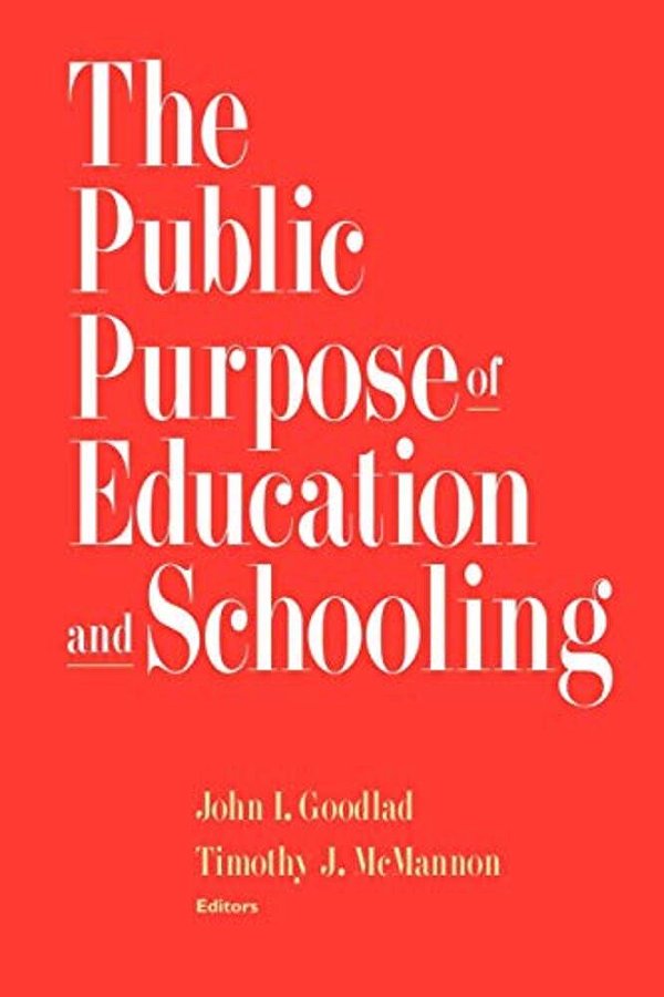 The Public Purpose Of Education And Schooling-..