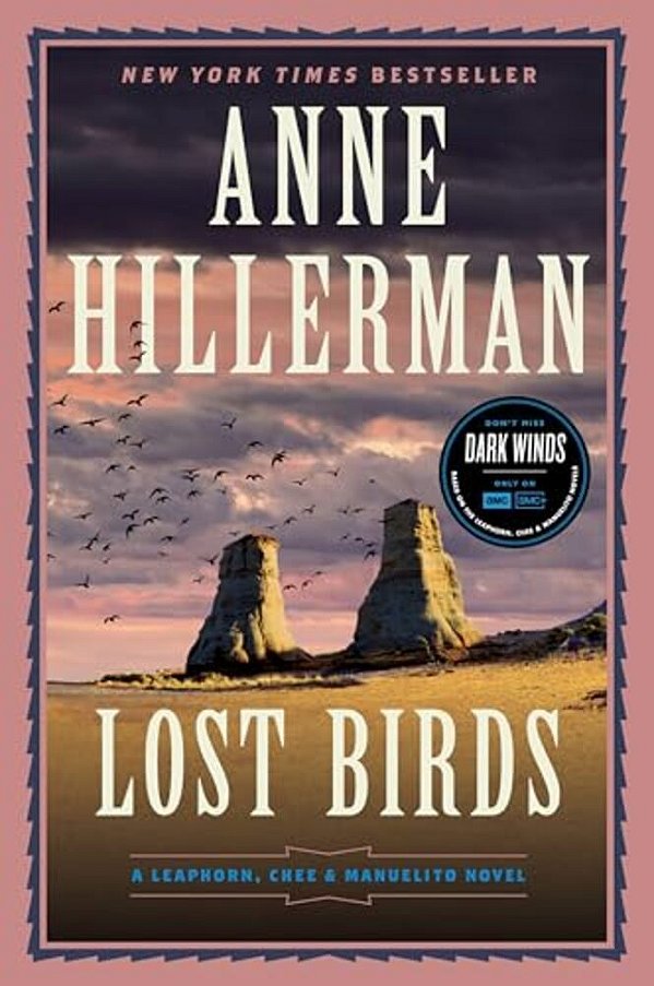 Lost Birds: A Leaphorn, Chee & Manuelito Novel-..
