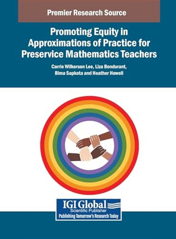 Promoting Equity In Approximations Of Practice For Mathematics Teachers-..