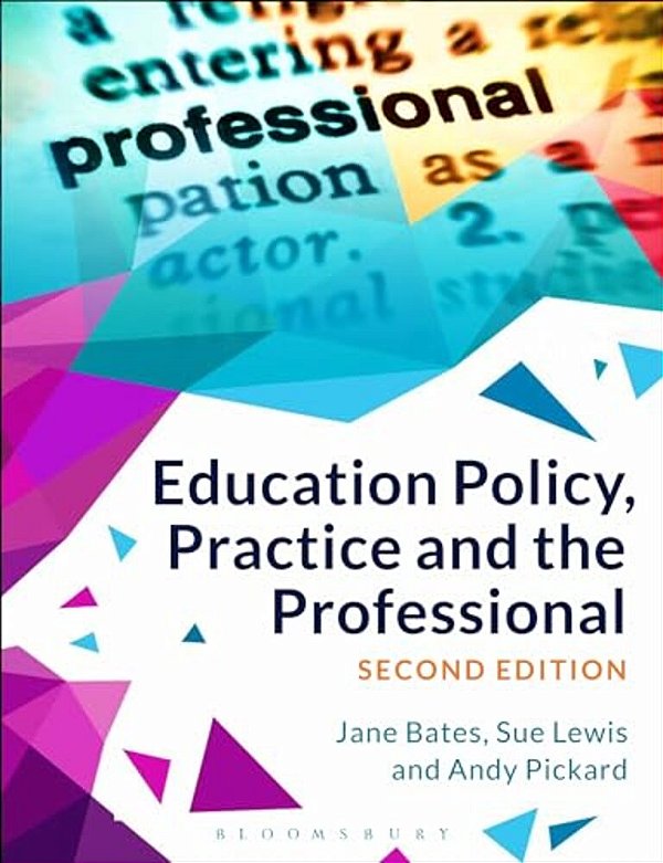 Education Policy, Practice And The Professional-..