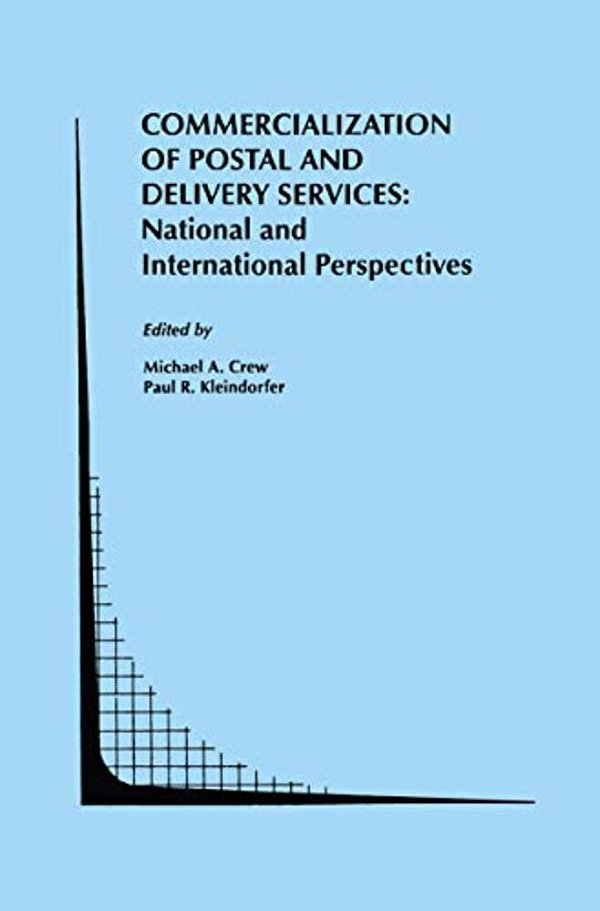 Commercialization Of Postal And Delivery Services: National And International Perspectives-..