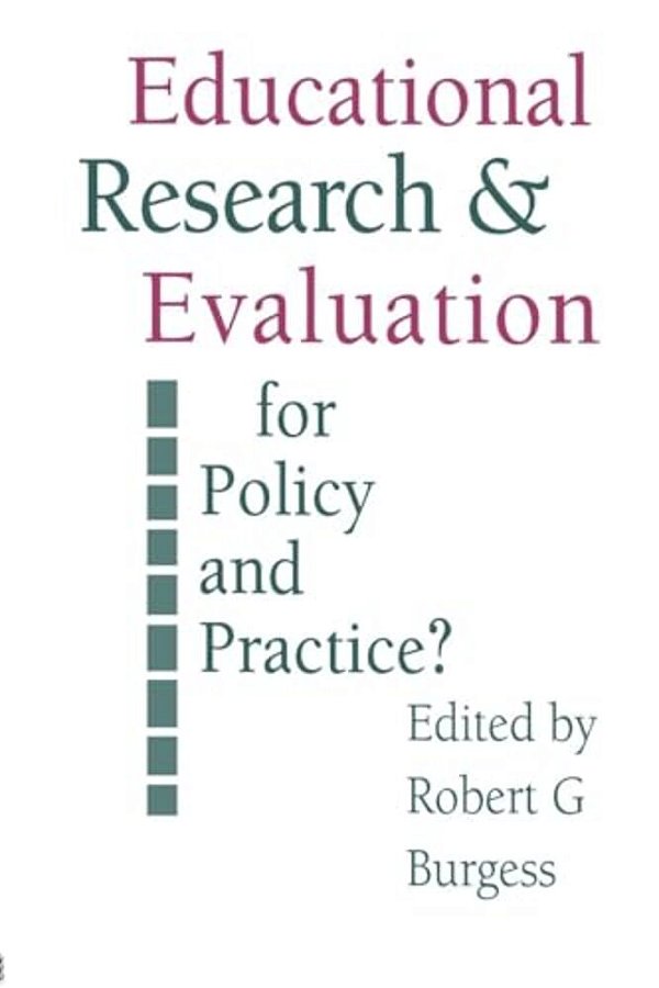 Education Research And Evaluation: For Policy And Practice?-..